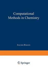 bokomslag Computational Methods in Chemistry