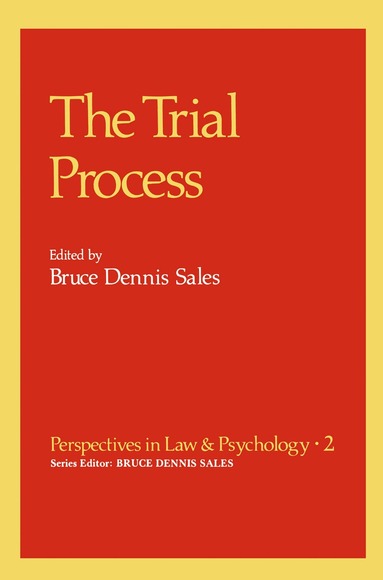 Bruce Dennis Sales - Trial Process, Häftad