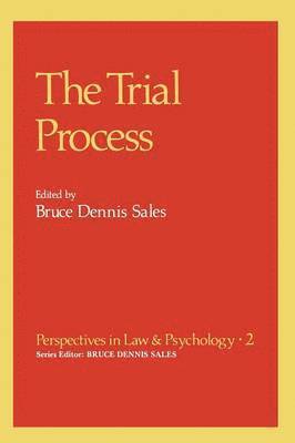 The Trial Process 1