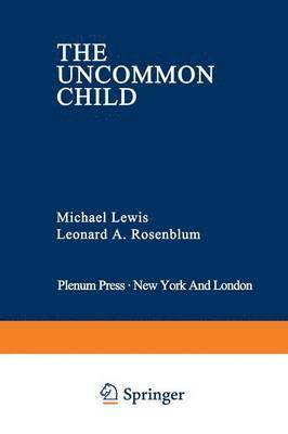 Michael Lewis, Leonard A. Rosenblum - Uncommon Child, Häftad
