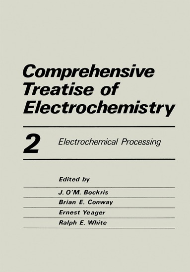 John Bockris - Comprehensive Treatise of Electrochemistry, Häftad