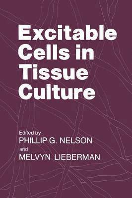 bokomslag Excitable Cells in Tissue Culture