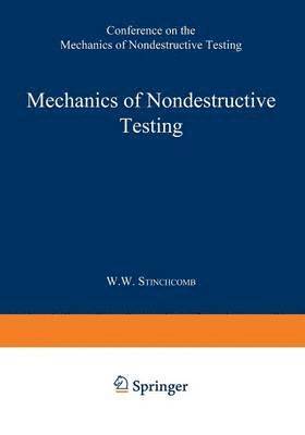 bokomslag Mechanics of Nondestructive Testing