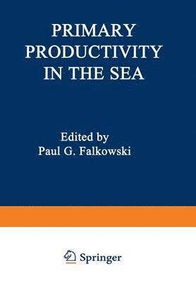 Paul Falkowski - Primary Productivity in the Sea, Häftad