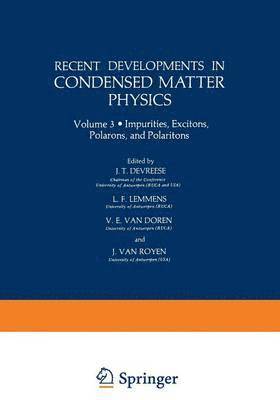 Recent Developments in Condensed Matter Physics 1