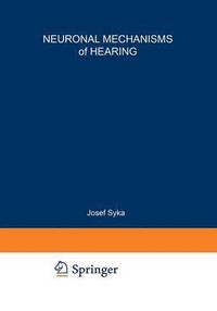 bokomslag Neuronal Mechanisms of Hearing