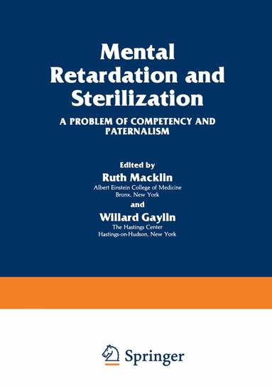 Ruth Macklin, Willard Gaylin - Mental Retardation and Sterilization, Häftad