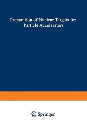 bokomslag Preparation of Nuclear Targets for Particle Accelerators