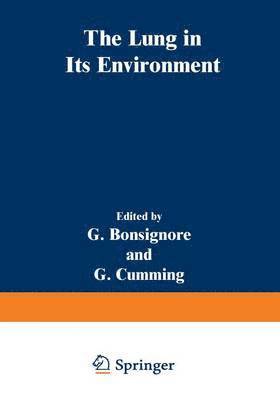 G. Bonsignore - Lung in Its Environment, Häftad