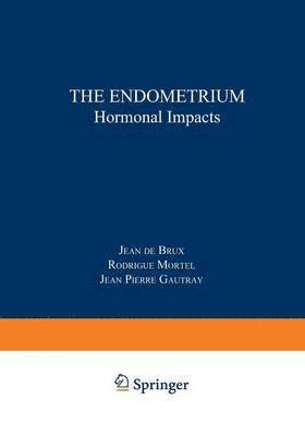 J. De Brux - Endometrium, Häftad