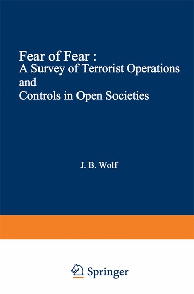 John B. Wolf - Fear of Fear, Häftad