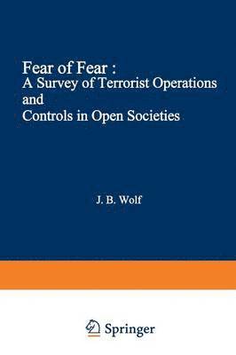 John B. Wolf - Fear of Fear, Häftad