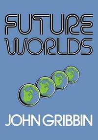 bokomslag Future Worlds