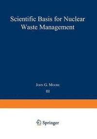 bokomslag Scientific Basis for Nuclear Waste Management