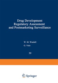 bokomslag Drug Development, Regulatory Assessment, and Postmarketing Surveillance