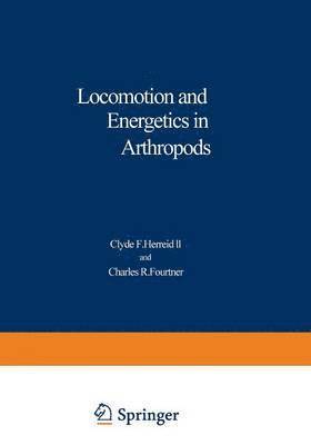 Locomotion and Energetics in Arthropods 1