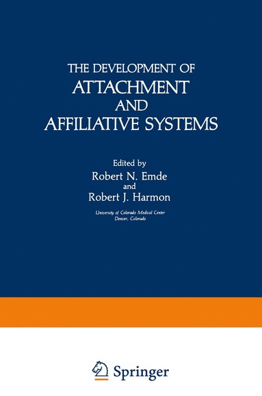 bokomslag Development of Attachment and Affiliative Systems