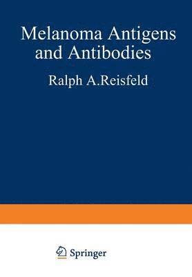 Melanoma Antigens and Antibodies 1