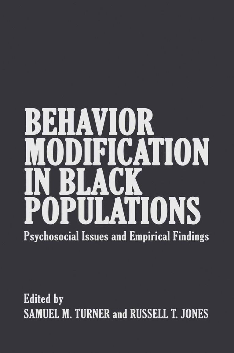 Samuel M. Turner, Samuel M. Turner - Behavior Modification in Black Populations, Häftad