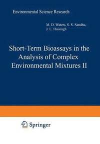 bokomslag Short-Term Bioassays in the Analysis of Complex Environmental Mixtures II