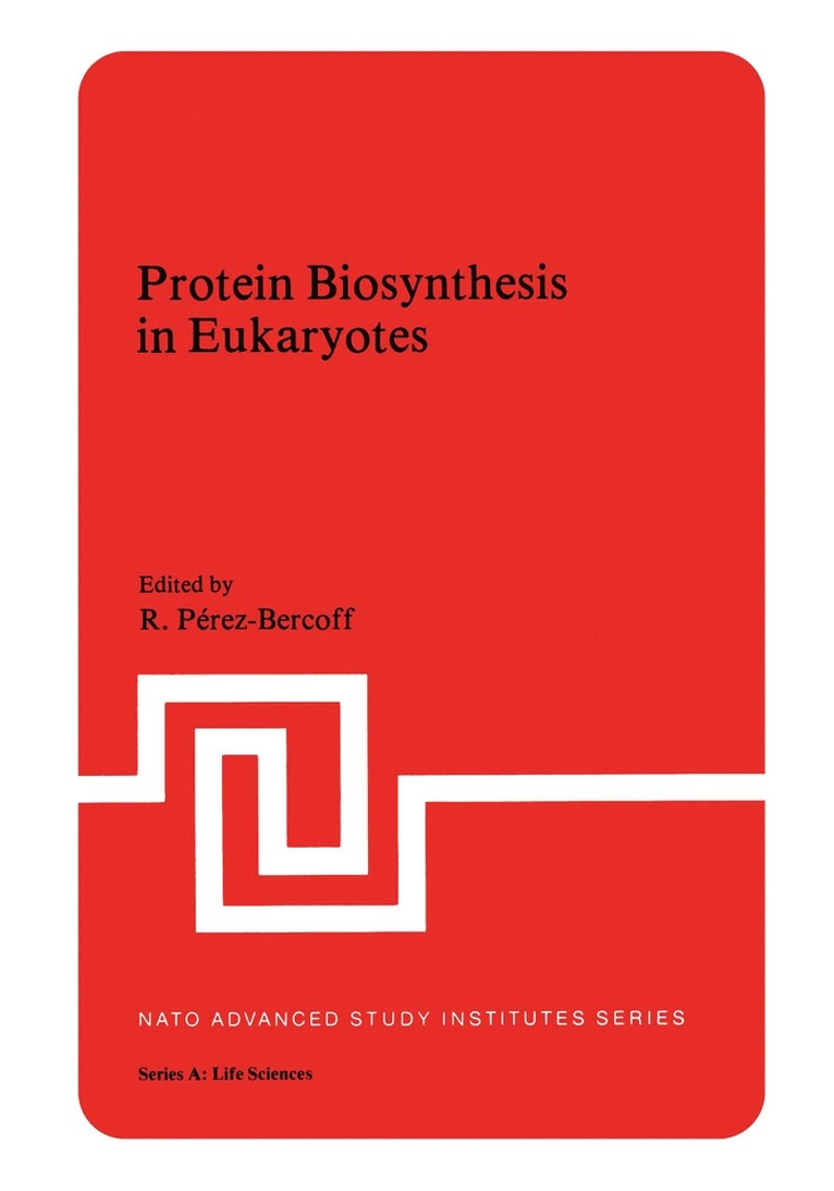 R. Perez-Bercoff - Protein Biosynthesis in Eukaryotes, Häftad