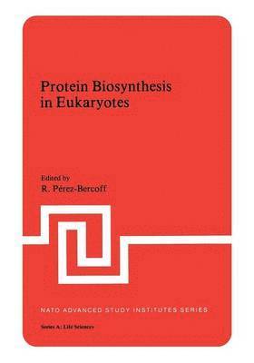 Protein Biosynthesis in Eukaryotes 1