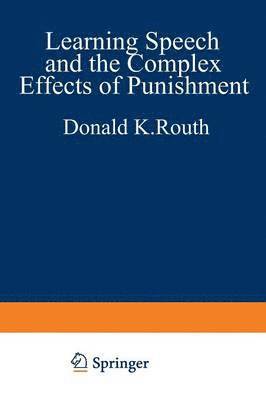 bokomslag Learning, Speech, and the Complex Effects of Punishment