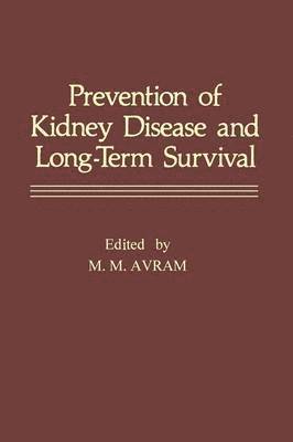 Prevention of Kidney Disease and Long-Term Survival 1