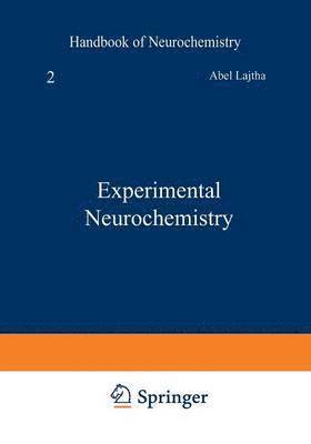 Experimental Neurochemistry 1