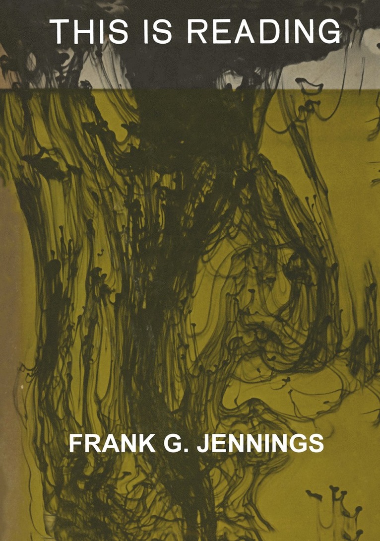 Frank G. Jennings - This Is Reading, Häftad