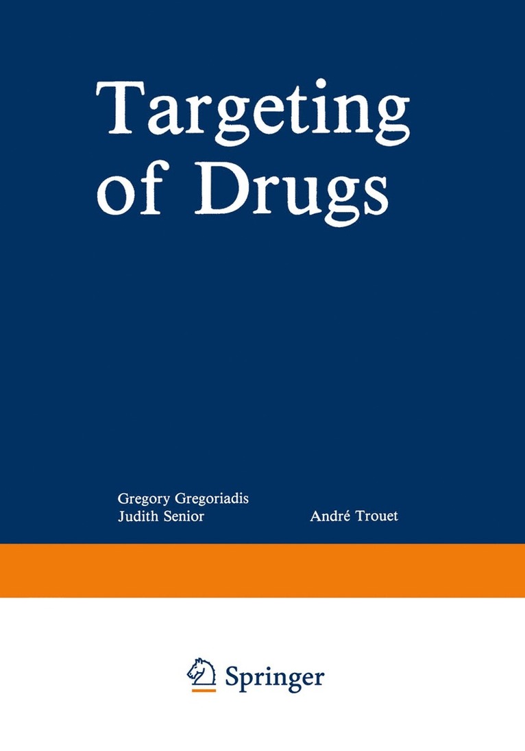 Gregory Gregoriadis - Targeting of Drugs, Häftad