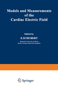 bokomslag Models and Measurements of the Cardiac Electric Field