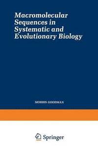 bokomslag Macromolecular Sequences in Systematic and Evolutionary Biology