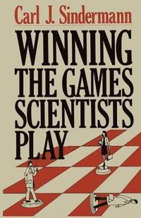 bokomslag Winning the Games Scientists Play