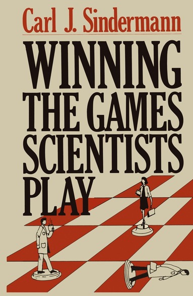 bokomslag Winning the Games Scientists Play