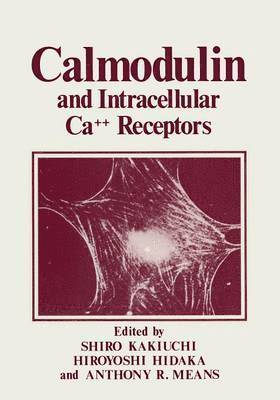 bokomslag Calmodulin and Intracellular Ca++ Receptors