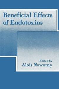 bokomslag Beneficial Effects of Endotoxins