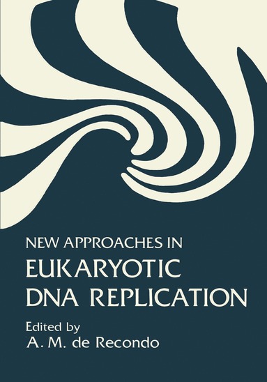 bokomslag New Approaches in Eukaryotic DNA Replication