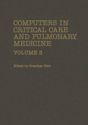 Sreedhar Nair - Computers in Critical Care and Pulmonary Medicine, Häftad