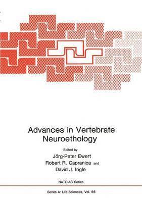 Advances in Vertebrate Neuroethology 1