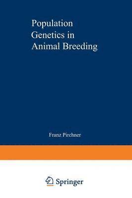 Population Genetics in Animal Breeding 1