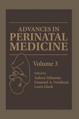 Advances in Perinatal Medicine 1