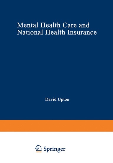 bokomslag Mental Health Care and National Health Insurance