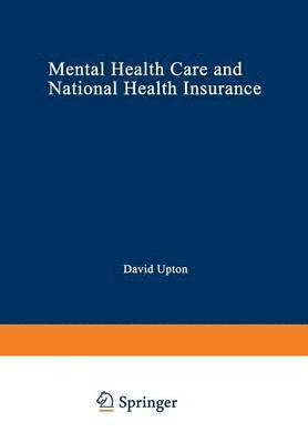 Mental Health Care and National Health Insurance 1