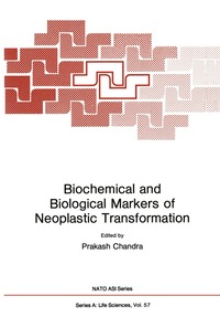 bokomslag Biochemical and Biological Markers of Neoplastic Transformation