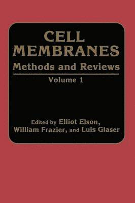 Cell Membranes Methods and Reviews 1