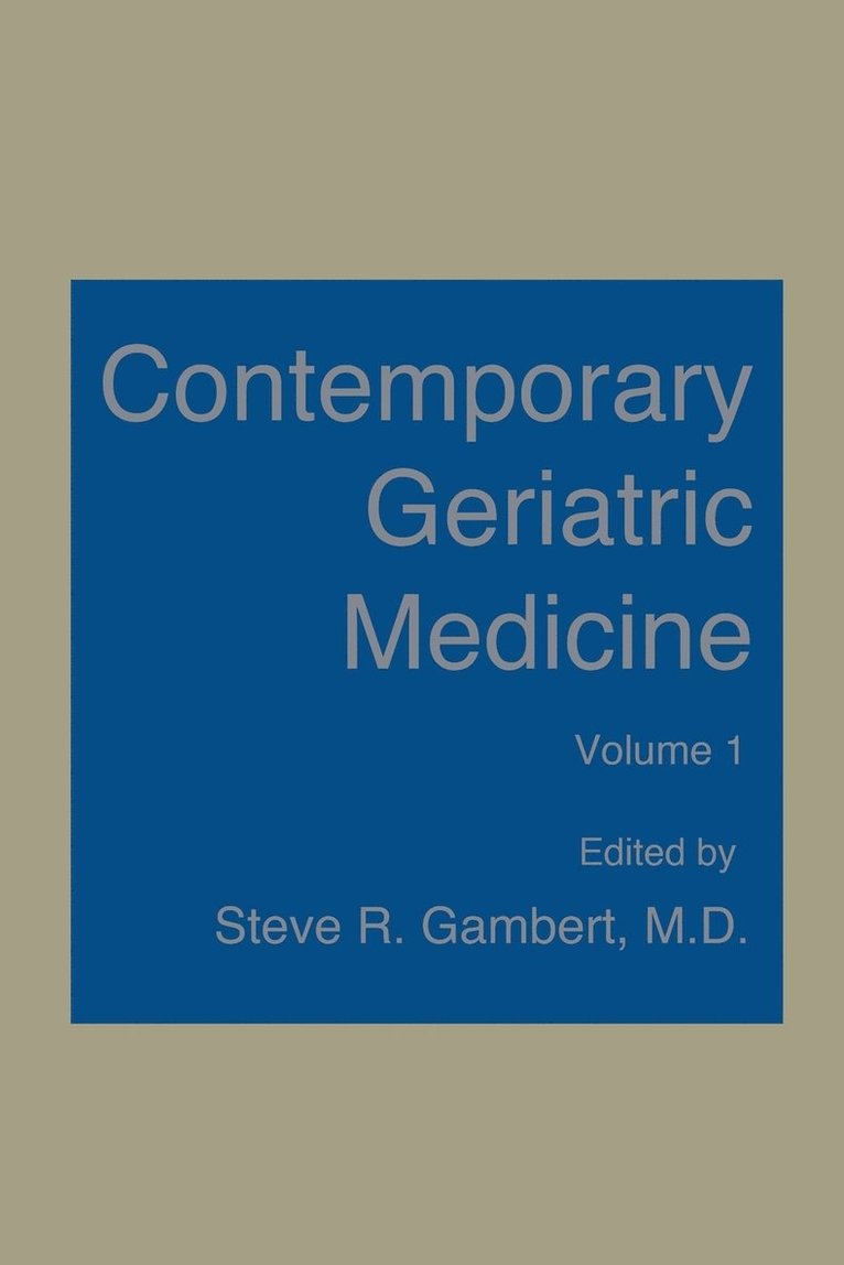 Contemporary Geriatric Medicine 1