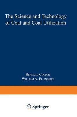 The Science and Technology of Coal and Coal Utilization 1