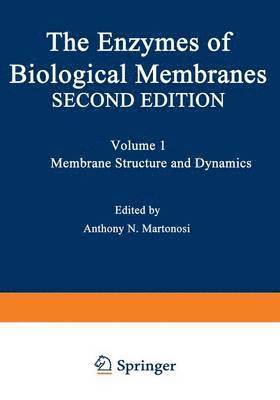 The Enzymes of Biological Membranes 1