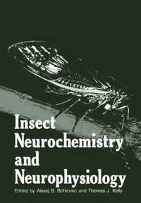 bokomslag Insect Neurochemistry and Neurophysiology